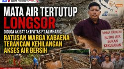 Mata Air Tertutup Longsor Diduga akibat Aktivitas PT.Almharig, Ratusan Warga Kabaena Terancam Kehilangan Akses Air Bersih