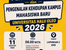 Penyambutan dan Pengenalan Kehidupan Kampus Mahasiswa Baru Universitas Halu Oleo Tahun 2026